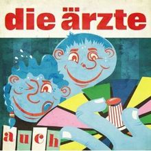 Die Ärzte: Auch (180g) (2LP + CD), 2 LPs