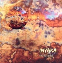 Inyaka: Erdaufgang, CD