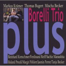 Borelli Trio: Plus, CD