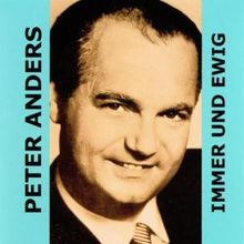 Peter Anders - Immer und ewig, CD