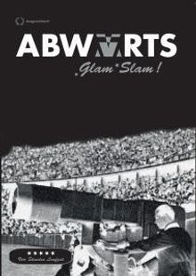 Abwärts: Glam Slam! (Live 2007), DVD