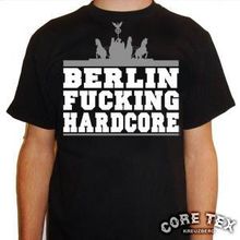 Coretex: Berlin Fucking Hardcore (Gr.XXL), T-Shirt