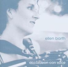 Ellen Barth: Accordeon Con Voce, CD