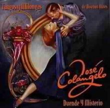 Jose Colangelo: Tangos Y Milongas De Buenos Aires, CD