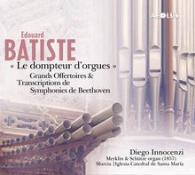 Edouard Batiste (1820-1876): Orgelwerke, 2 CDs