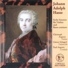 Johann Adolph Hasse (1699-1783): Sonaten für Violine & Bc Nr. 1-6, CD