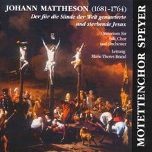 Johann Mattheson (1681-1764): Brockes-Passion, 3 CDs