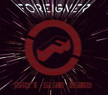 Foreigner: Can't Slow Down, CD