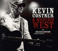 Kevin Costner & Modern West: Untold Truths / Turn It On (Deluxe Edition), 2 CDs