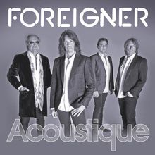 Foreigner: Acoustique: The Classics Unplugged, CD