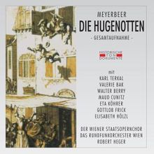 Giacomo Meyerbeer (1791-1864): Die Hugenotten (in deutscher Sprache), 2 CDs