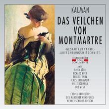 Emmerich Kalman (1882-1953): Das Veilchen vom Montmartre, 2 CDs