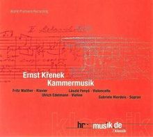 Ernst Krenek (1900-1991): Kammermusik, CD