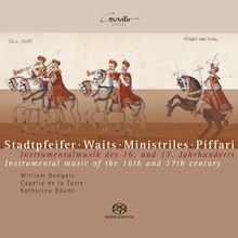 Stadtpfeifer, Piffari, Waits - Musik des 16.& 17 Jahrhunderts, SACD
