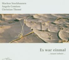 Markus Stockhausen: Es war einmal...Instanti Infiniti... (Digipack), CD