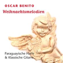Oscar Benito: Weihnachtsmelodien, CD