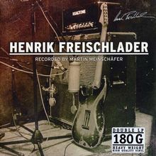 Henrik Freischlader: Recorded By Martin Meinschäfer (180g HQ-Vinyl), 2 LPs