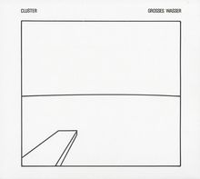 Cluster: Großes Wasser, CD