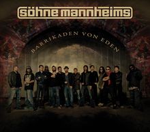 Söhne Mannheims: Barrikaden von Eden, CD