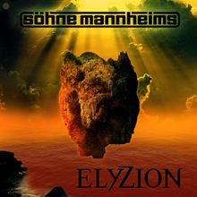 Söhne Mannheims - ElyZion Söhne Mannheims - ElyZion
