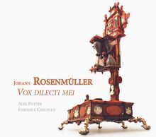 Johann Rosenmüller (1619-1684): Vox Dilecti Mei - Solomotetten & Sonaten, CD