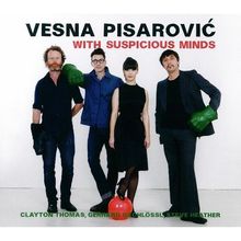 Vesna Pisarovic: With Suspicious Minds, CD