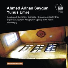 Ahmed Adnan Saygun (1907-1991): Oratorium 