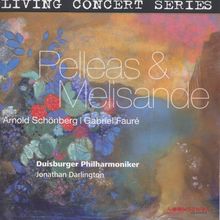 Arnold Schönberg (1874-1951): Pelleas und Melisande op.5, CD
