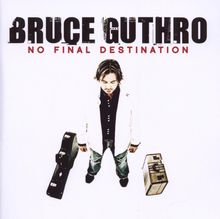 Bruce Guthro  (Runrig): No Final Destination, CD