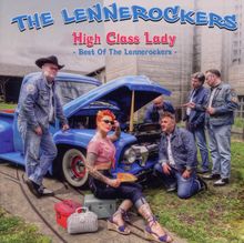 Lennerockers: High Class Lady - Best Of The Lennerockers, CD