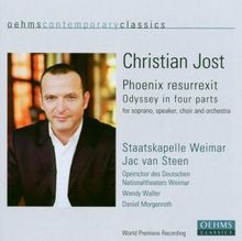 Christian Jost (geb. 1963): Phoenix Resurrexit (Odyssey in 4 Parts), CD