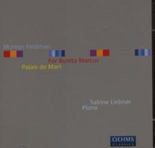 Morton Feldman (1926-1987): For Bunita Marcus, 2 CDs