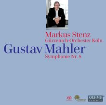 Gustav Mahler (1860-1911): Symphonie Nr.8, SACD