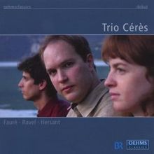 Gabriel Faure (1845-1924): Klaviertrio op.120, CD