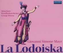 Johann Simon Mayr (1763-1845): La Lodoiska, 2 CDs