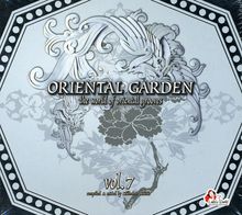 Various Artists: Oriental Garden Vol.7, 2 CDs