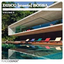 Various Artists: Disco Meets Bossa Volume 2, CD