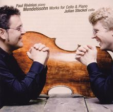 Felix Mendelssohn Bartholdy (1809-1847): Die Werke für Cello & Klavier, CD