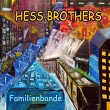 Hess Brothers: Familienbande, CD