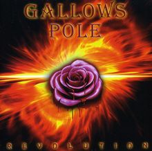 Gallows Pole: Revolution, CD