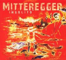 Herwig Mitteregger: Insolito, CD