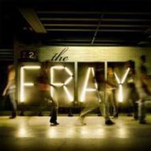 Fray: The Fray, CD