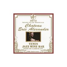 Eric Alexander  (geb. 1968): Venus Jazz Wine Bar - Grand Cru Classe En 1992, 2 CDs