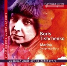 Boris Tischtschenko (geb. 1939): Symphonie Nr.2 