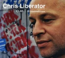Chris Liberator: Trust The Dj: Cl03, CD