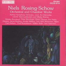 Niels Rosing-Schow (geb. 1954): Chamber Concerto, CD