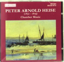 Peter Heise (1830-1879): Klavierquintett in F, CD