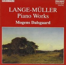 Peter Erasmus Lange-Müller (1850-1926): Klavierwerke, CD