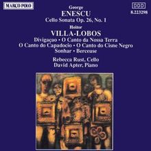 Heitor Villa-Lobos (1887-1959): Werke f.Cello & Klavier, CD