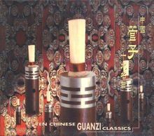 Ten Chinese Gaunzi Classics; Various: Ten Chinese Gaunzi Classics / Various, CD